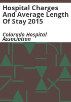 Hospital_charges_and_average_length_of_stay_2015